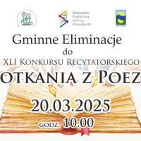 Gminne eliminacje do XLI Wojewódzkiego Konkursu Recytatorskiego 